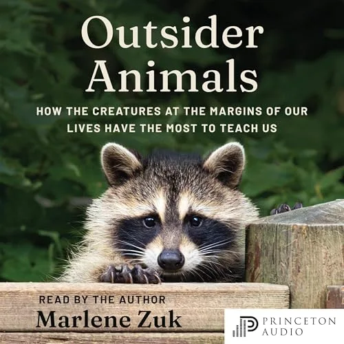 Outsider Animals By Marlene Zuk